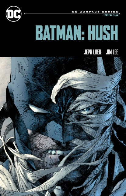 Batman: Hush: DC Compact Comics Edition - Book from The Bookhouse Broughty Ferry- Just £8.99! Shop now
