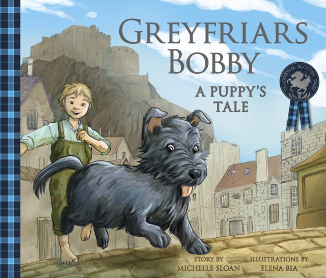 Greyfriars Bobby: A Puppy's Tale - Book from The Bookhouse Broughty Ferry- Just £7.99! Shop now