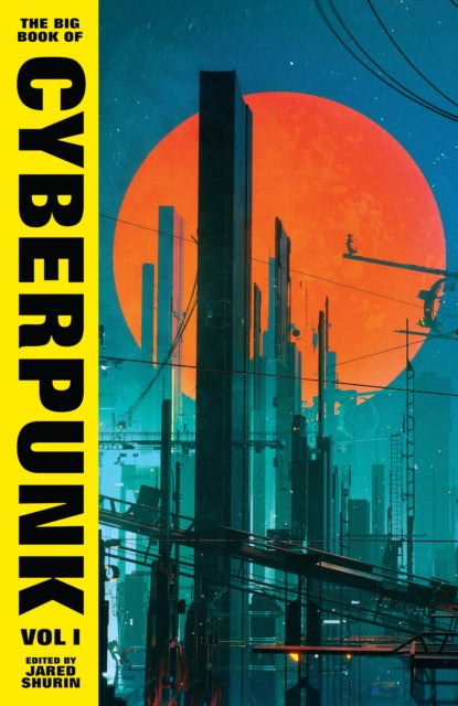 The Big Book of Cyberpunk Vol. 1 - Book from The Bookhouse Broughty Ferry- Just £25! Shop now