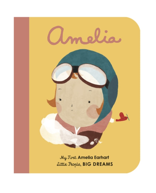 Amelia Earhart : My First Amelia Earhart Volume 3 - Book from The Bookhouse Broughty Ferry- Just £6.99! Shop now