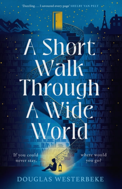 A Short Walk Through a Wide World - Book from The Bookhouse Broughty Ferry- Just £18.99! Shop now