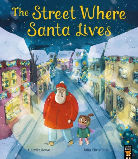 The Street Where Santa Lives - Book from The Bookhouse Broughty Ferry- Just £8.99! Shop now