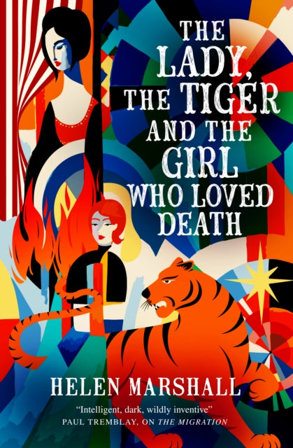 The Lady, the Tiger and the Girl Who Loved Death - Book from The Bookhouse Broughty Ferry- Just £9.99! Shop now