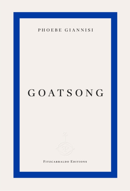Goatsong - Book from The Bookhouse Broughty Ferry- Just £14.99! Shop now