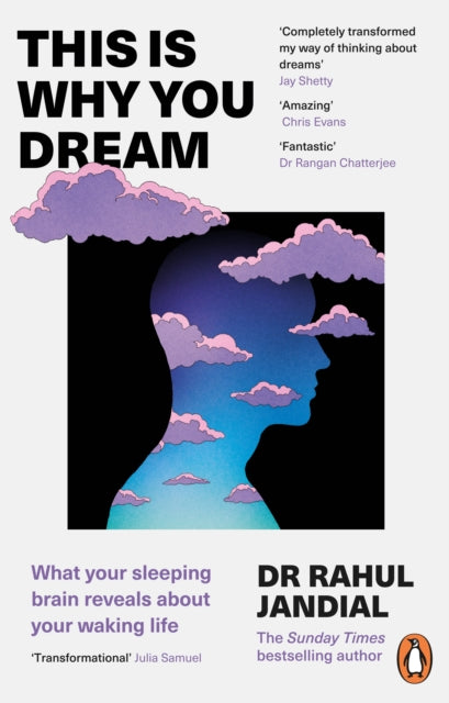 This Is Why You Dream : What your sleeping brain reveals about your waking life - Book from The Bookhouse Broughty Ferry- Just £10.99! Shop now