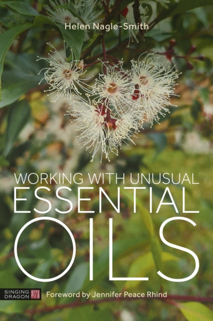 Working with Unusual Essential Oils - Book from The Bookhouse Broughty Ferry- Just £29.99! Shop now