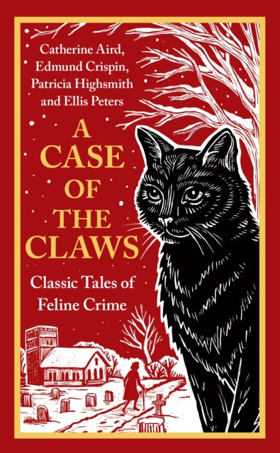 A Case of the Claws : Classic Tales of Feline Crime - Book from The Bookhouse Broughty Ferry- Just £9.99! Shop now