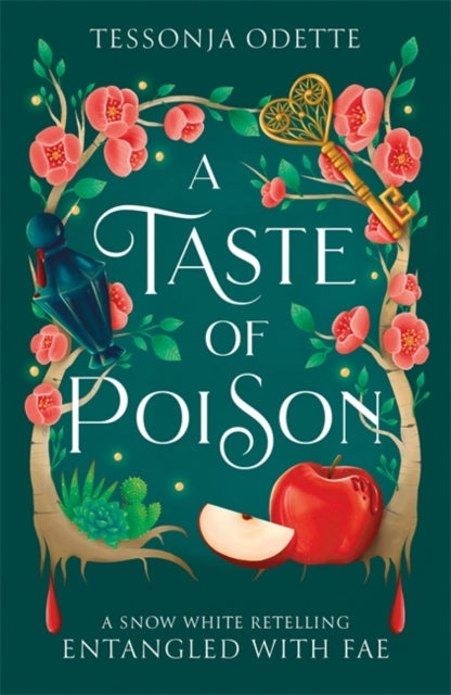 A Taste of Poison : A fae fantasy romance retelling of Snow White - Book from The Bookhouse Broughty Ferry- Just £9.99! Shop now