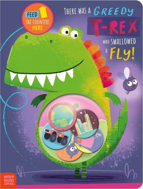 There Was a Greedy T-Rex Who Swallowed a Fly! - Book from The Bookhouse Broughty Ferry- Just £7.99! Shop now