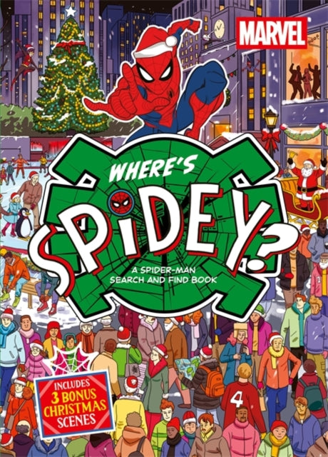 Where's Spidey? LIMITED CHRISTMAS EDITION : A Marvel Spider-Man Search & Find Book - Book from The Bookhouse Broughty Ferry- Just £8.99! Shop now