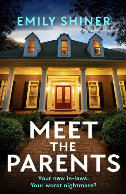 Meet the Parents : A totally gripping and twisty psychological thriller - Book from The Bookhouse Broughty Ferry- Just £9.99! Shop now