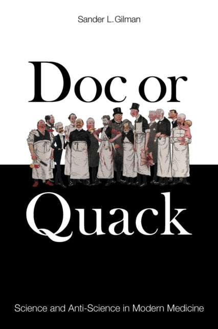 Doc or Quack : Science and Anti-Science in Modern Medicine - Book from The Bookhouse Broughty Ferry- Just £20! Shop now