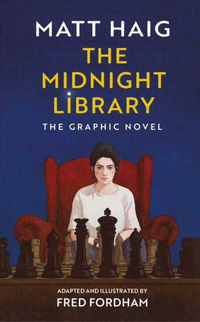 The Midnight Library : The Graphic Novel - Book from The Bookhouse Broughty Ferry- Just £20! Shop now