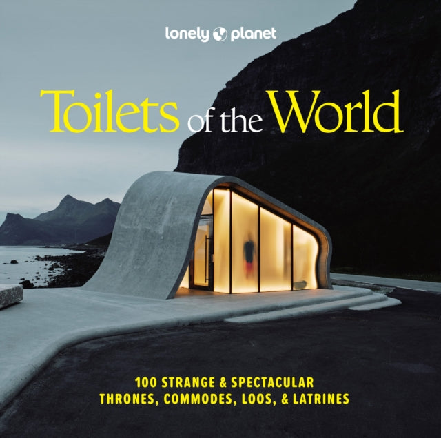 Lonely Planet Toilets of the World - Book from The Bookhouse Broughty Ferry- Just £11.99! Shop now