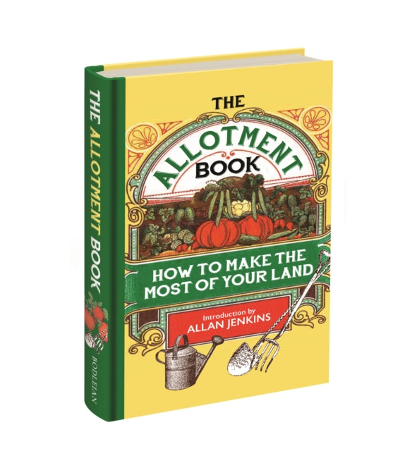 The Allotment Book : How to Make the Most of Your Land - Book from The Bookhouse Broughty Ferry- Just £12.99! Shop now