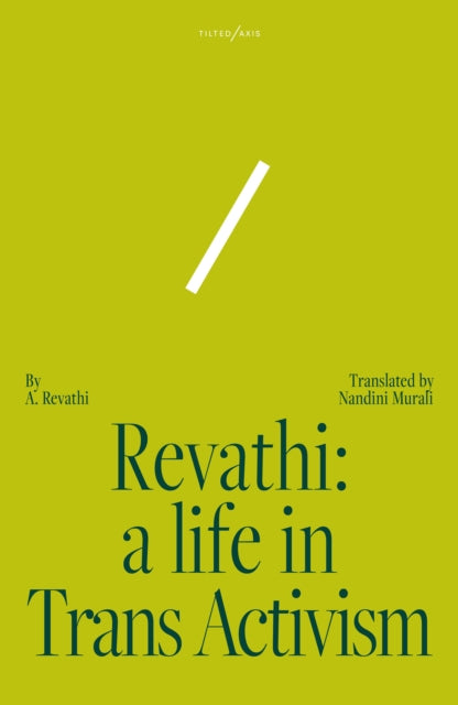 Revathi: A Life in Trans Activism - Book from The Bookhouse Broughty Ferry- Just £14.99! Shop now