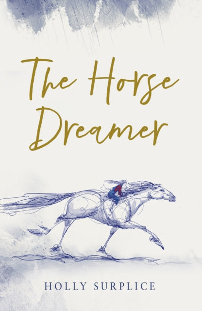 The Horse Dreamer (HB) - SIGNED INDIE EXCLUSIVE - Book from The Bookhouse Broughty Ferry- Just £12.99! Shop now