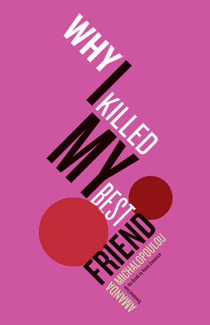 Why I Killed My Best Friend - Book from The Bookhouse Broughty Ferry- Just £10.99! Shop now