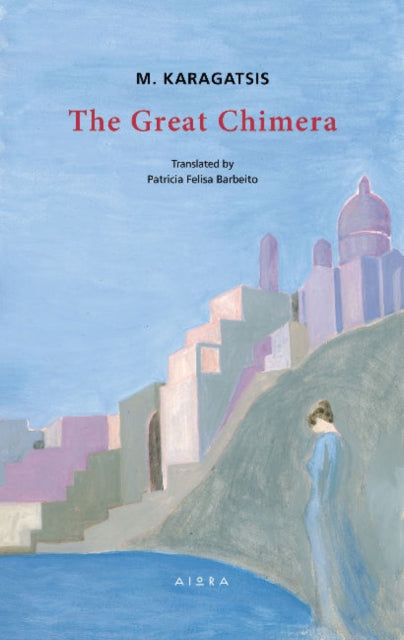 The Great Chimera - Book from The Bookhouse Broughty Ferry- Just £12.99! Shop now