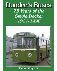 Dundee's Buses. 75 Years of the Single-Decker 1921-1996 - Book from The Bookhouse Broughty Ferry- Just £24.99! Shop now