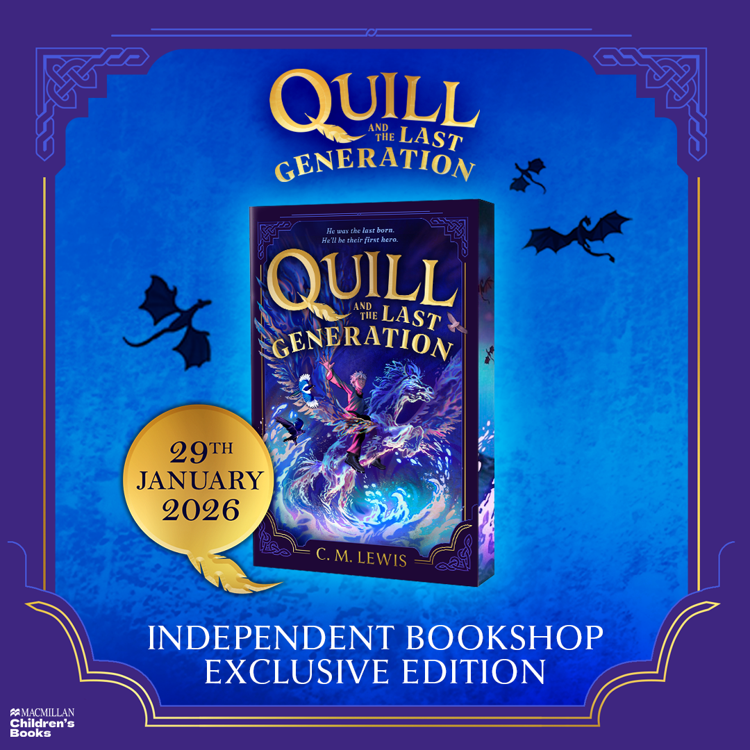 Quill and the Last Generation - INDIE BOOKSHOP EXCLUSIVE EDITION - Book from The Bookhouse Broughty Ferry- Just £7.19! Shop now