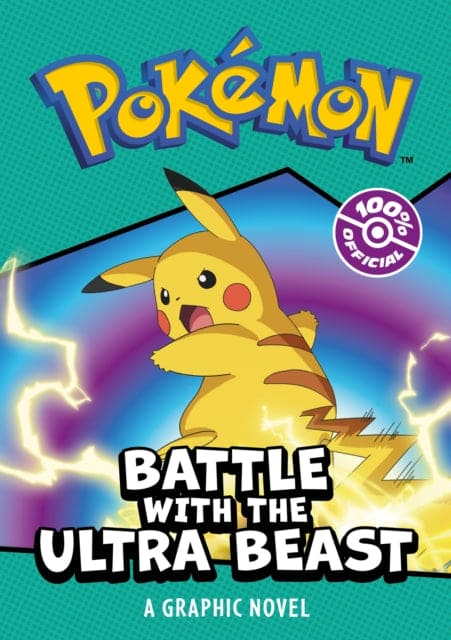 POKEMON BATTLE WITH THE ULTRA BEAST: A GRAPHIC NOVEL - Book from The Bookhouse Broughty Ferry- Just £8.99! Shop now