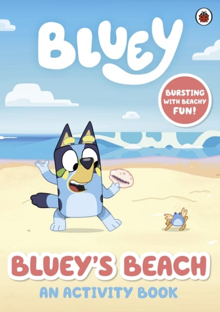 Bluey: Bluey's Beach : An Activity Book - Book from The Bookhouse Broughty Ferry- Just £4.99! Shop now