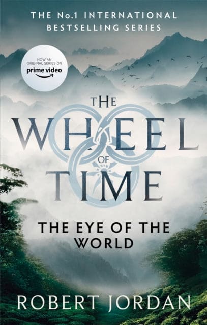 The Eye Of The World : Book 1 of the Wheel of Time (Now a major TV series) - Book from The Bookhouse Broughty Ferry- Just £9.99! Shop now