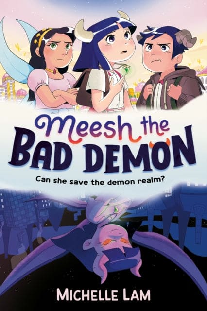 Meesh the Bad Demon - Book from The Bookhouse Broughty Ferry- Just £9.99! Shop now