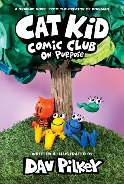Cat Kid Comic Club 3: On Purpose: A Graphic Novel (Cat Kid Comic Club #3) PB - Book from The Bookhouse Broughty Ferry- Just £9.99! Shop now