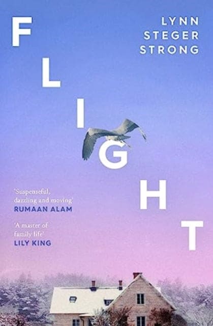 Flight : 'A master of family life' - Lily King - Book from The Bookhouse Broughty Ferry- Just £9.99! Shop now