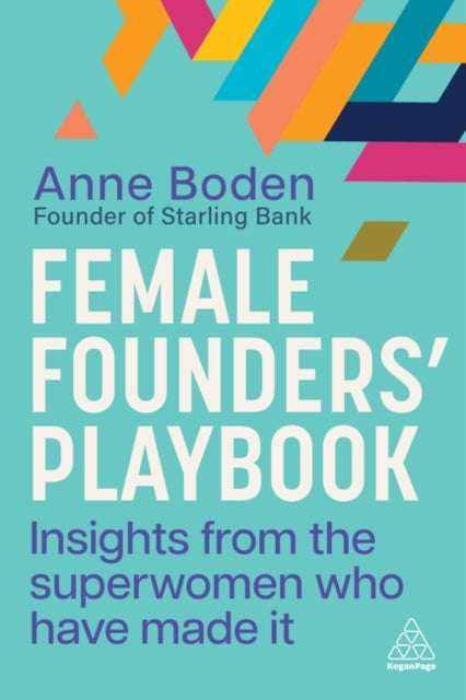 Female Founders’ Playbook - Book from The Bookhouse Broughty Ferry- Just £16.99! Shop now