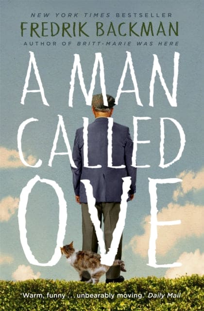 A Man Called Ove : Now a major film starring Tom Hanks - Book from The Bookhouse Broughty Ferry- Just £9.99! Shop now