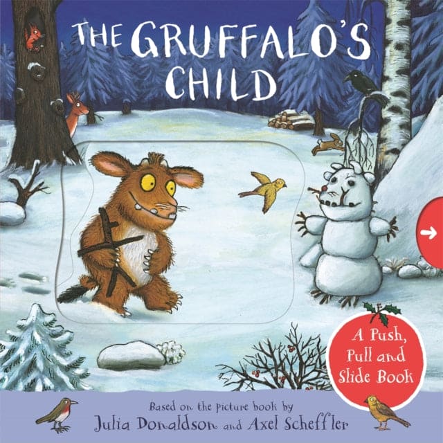 The Gruffalo's Child: A Push, Pull and Slide Book - Book from The Bookhouse Broughty Ferry- Just £7.99! Shop now