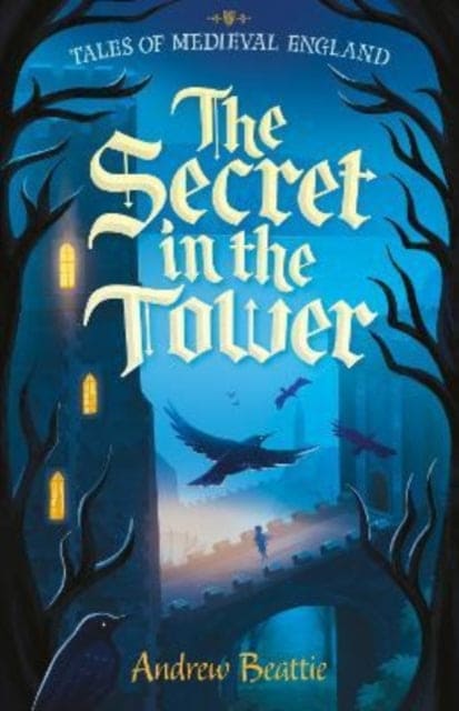 The Secret in the Tower : 1 - Book from The Bookhouse Broughty Ferry- Just £7.99! Shop now