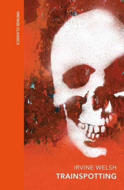Trainspotting : A special edition of the cult classic - Book from The Bookhouse Broughty Ferry- Just £16.99! Shop now