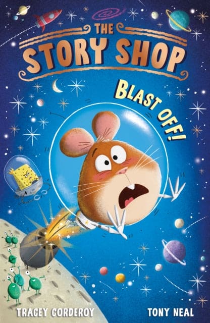 The Story Shop: Blast Off! - Book from The Bookhouse Broughty Ferry- Just £5.99! Shop now