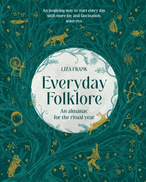 Everyday Folklore : An almanac for the ritual year - Book from The Bookhouse Broughty Ferry- Just £14.99! Shop now