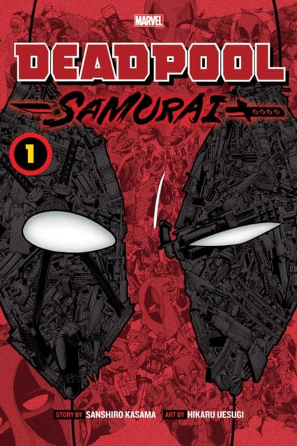 Deadpool: Samurai, Vol. 1 : 1 - Book from The Bookhouse Broughty Ferry- Just £8.99! Shop now