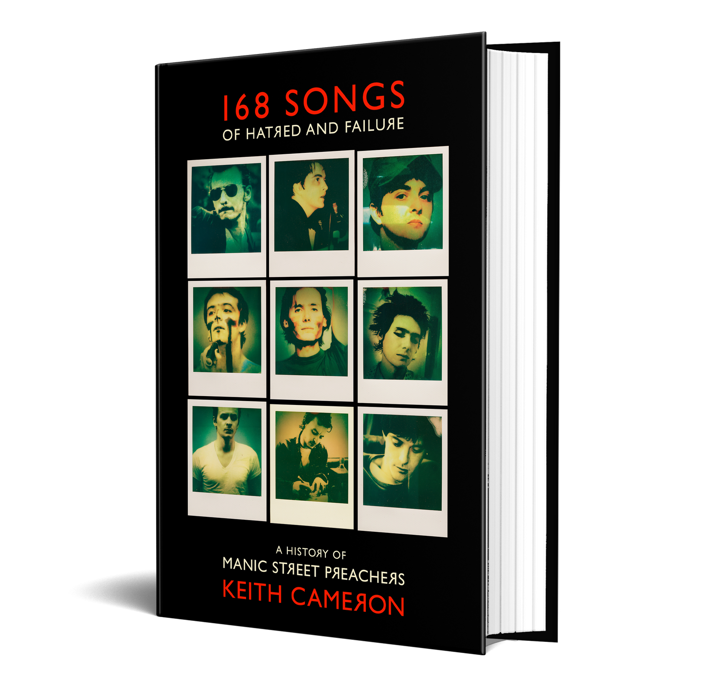 168 Songs of Hatred and Failure The History Of Manic Street Preachers - Special Collectors Signed Edition -  from The Bookhouse Broughty Ferry- Just £61.20! Shop now