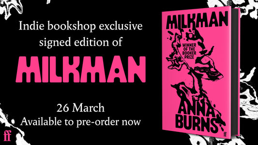 Milkman - INDEPENDENT BOOKSHOP EXCLUSIVE EDITION - Book from The Bookhouse Broughty Ferry- Just £13.49! Shop now