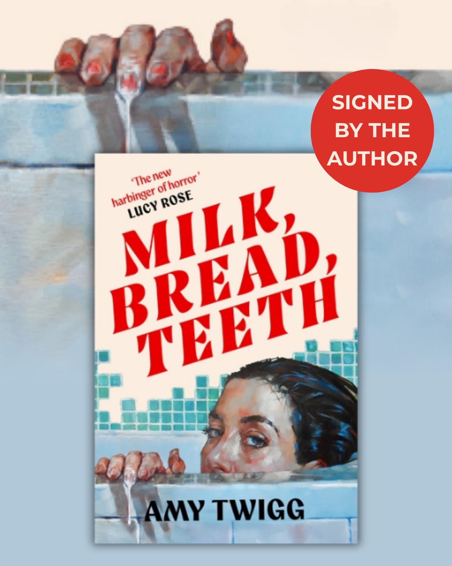 Milk, Bread, Teeth - SIGNED EDITION - Book from The Bookhouse Broughty Ferry- Just £17.09! Shop now