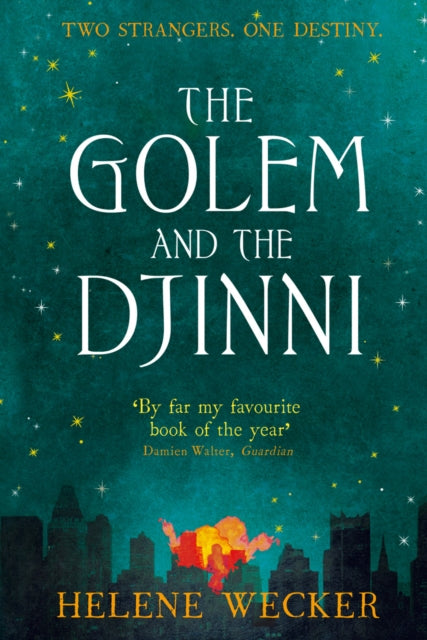 The Golem and the Djinni - Book from The Bookhouse Broughty Ferry- Just £9.99! Shop now