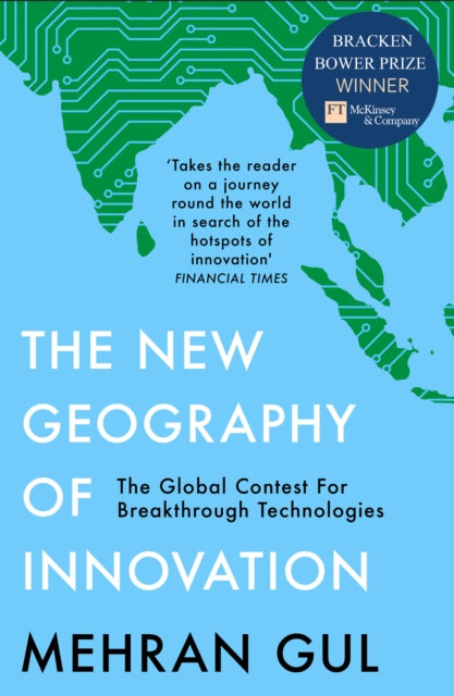 The New Geography of Innovation : The Global Contest for Breakthrough Technologies - Book from The Bookhouse Broughty Ferry- Just £10.99! Shop now