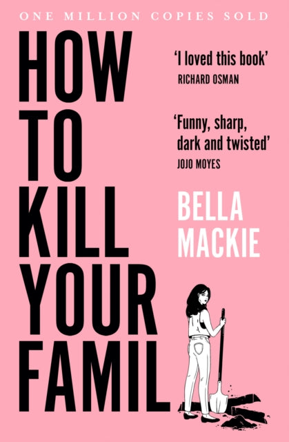 How to Kill Your Family - Book from The Bookhouse Broughty Ferry- Just £9.99! Shop now