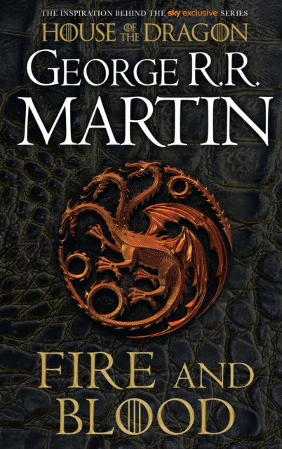 Fire and Blood : The Inspiration for Hbo’s House of the Dragon - Book from The Bookhouse Broughty Ferry- Just £9.99! Shop now
