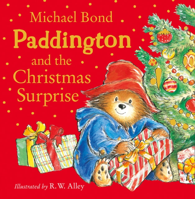 Paddington and the Christmas Surprise - Book from The Bookhouse Broughty Ferry- Just £7.99! Shop now