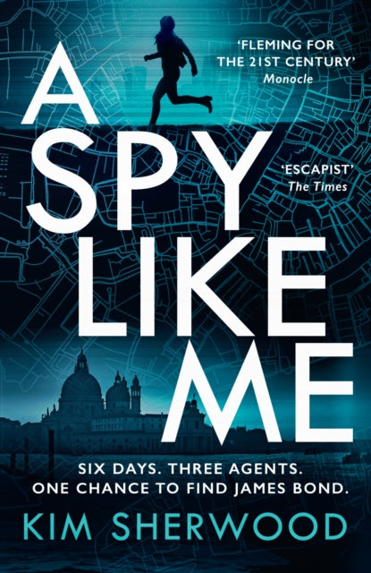 A Spy Like Me : Book 2 - Book from The Bookhouse Broughty Ferry- Just £9.99! Shop now