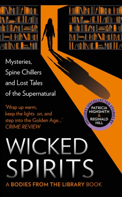 Wicked Spirits : Mysteries, Spine Chillers and Lost Tales of the Supernatural - Book from The Bookhouse Broughty Ferry- Just £14.99! Shop now