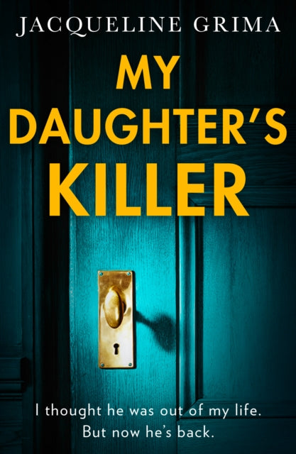 My Daughter’s Killer - Book from The Bookhouse Broughty Ferry- Just £9.99! Shop now